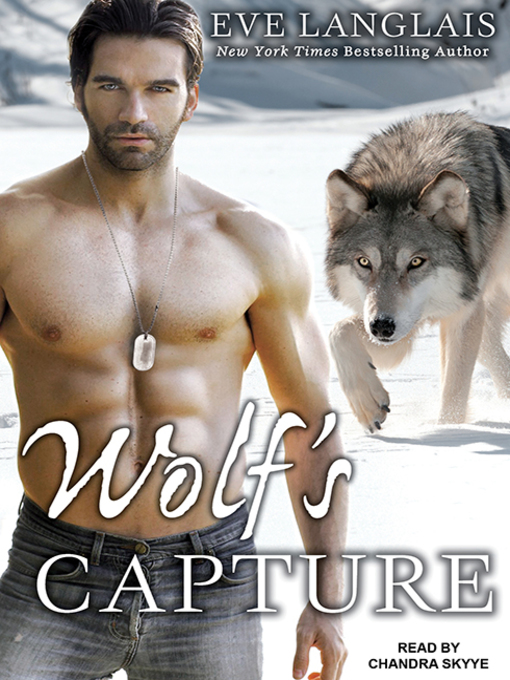 Title details for Wolf's Capture by Eve Langlais - Available